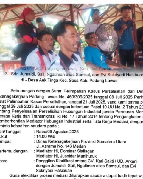 Surat panggilan klarifikasi dari Mediator Disnaker Provsu dan Para pekerja CV. Kari Sakti atas nama Jumadi dkk yang tengah berjuang menuntut hak-hak normatif mereka.
